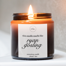 Load image into Gallery viewer, Smells Like Ryan Gosling Candle, Ryan Gosling Gifts