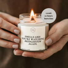 Load image into Gallery viewer, Bridgerton Candle Gift, Smells Like You're Watching Bridgerton Again
