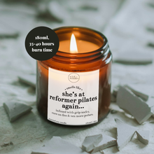 Load image into Gallery viewer, At Reformer Pilates Again Candle, Funny Pilates Gift
