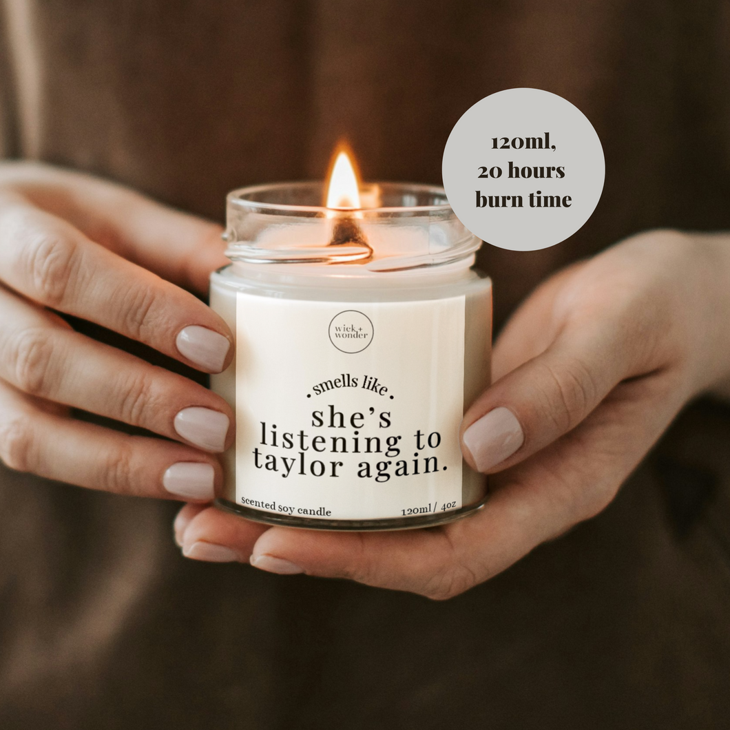 Smells Like You're Listening To Taylor Again Candle, Taylor Swift Candle