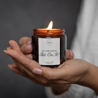 Shit On It Candle, Friday Night Dinner Gifts