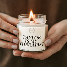 Load image into Gallery viewer, Taylor Swift Is My Therapist Candle, Swiftie Gifts
