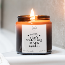 Load image into Gallery viewer, Smells Like She's Watching MAFS Again Candle, Married At First Sight Gifts
